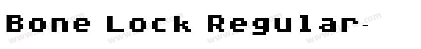 Bone Lock Regular字体转换